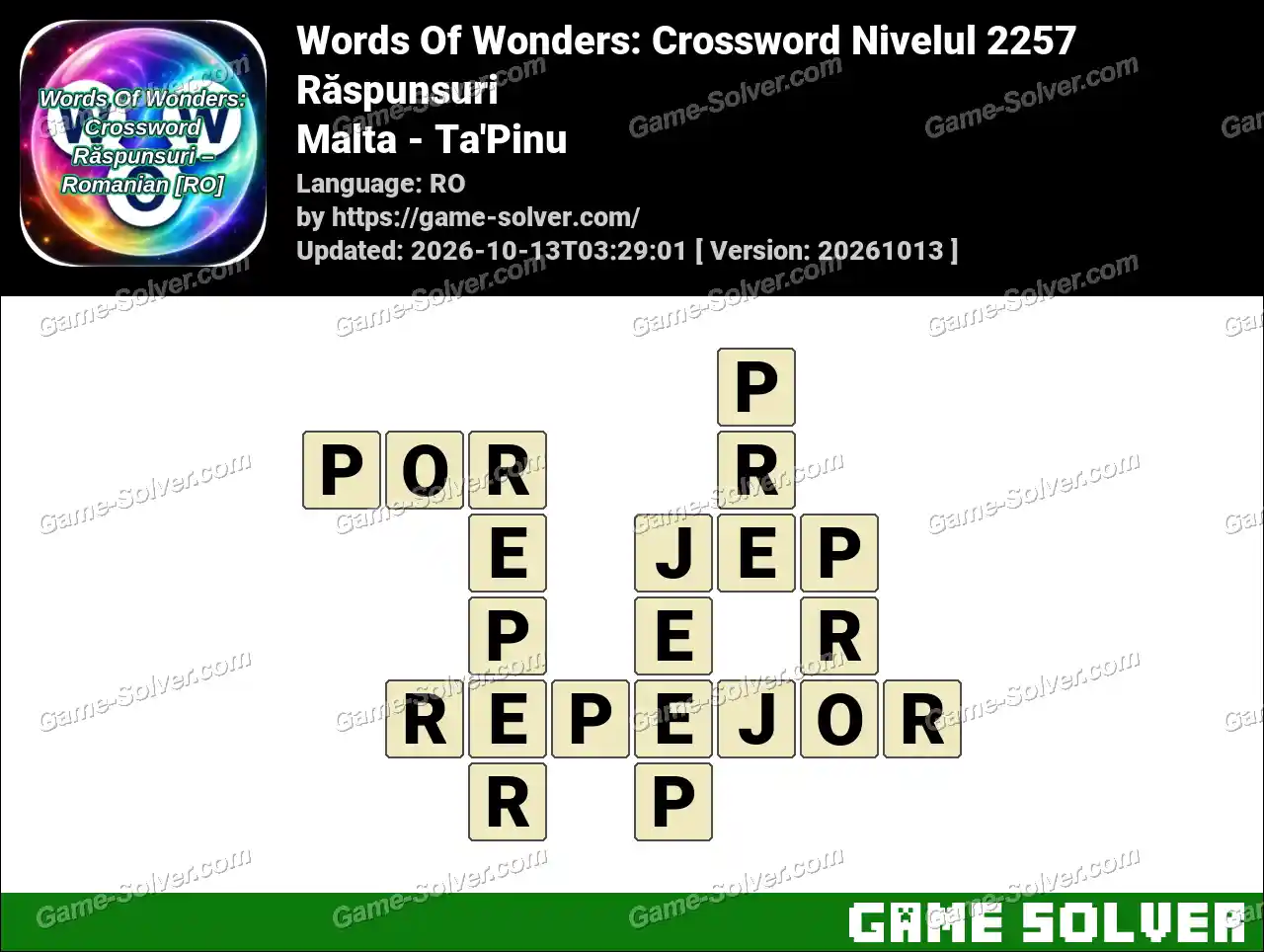 Words Of Wonders: Crossword Nivelul 2257 Răspunsuri – Malta – Ta’Pinu